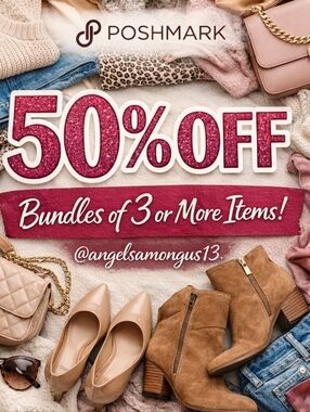 50% Off Bundles Of 3 or More Items!